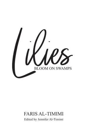 Lillies Bloom on Swamps