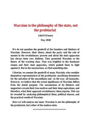 Marxism is the philosophy of the state